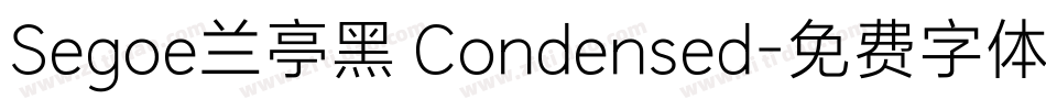 Segoe兰亭黑 Condensed字体转换